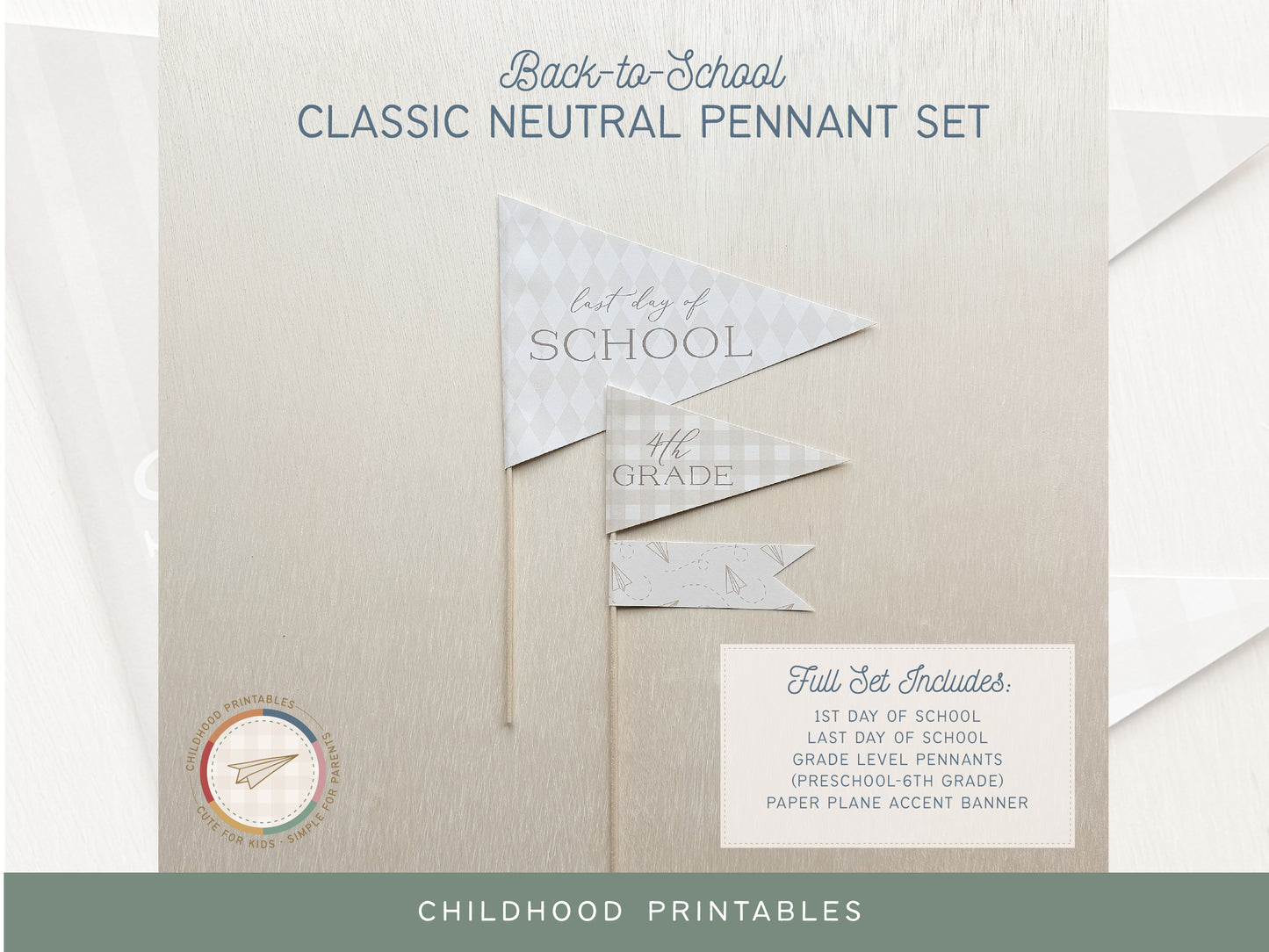 Back To School Classic Neutral Pennant Printable Set, Digital Download