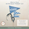 BackToSchoolRetroBlueSetThumbnailsChildhoodPrintables-06